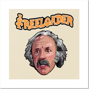 Freeloader "grandpa Joe" Posters and Art